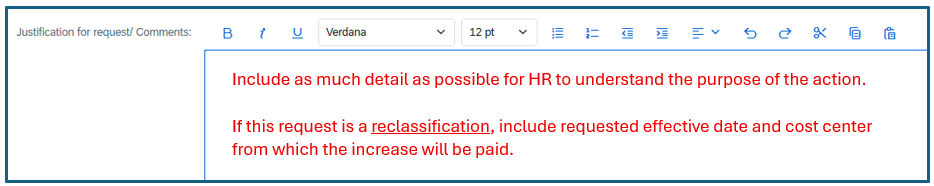 Justification for request and comments field