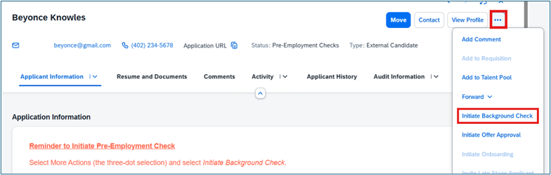 Select three dots then Initiate Background Check