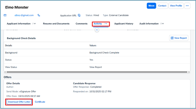To locate signed offer letter go to Applicant Information Activity Tab